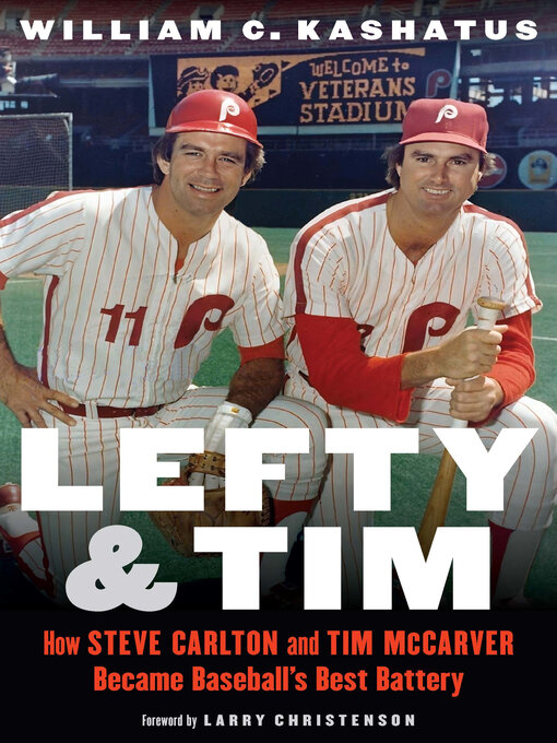 Title details for Lefty and Tim by William C. Kashatus - Available